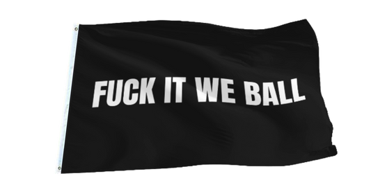 We Ball Flag