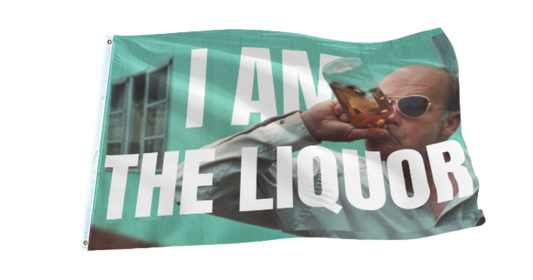 I Am The Liquor Flag