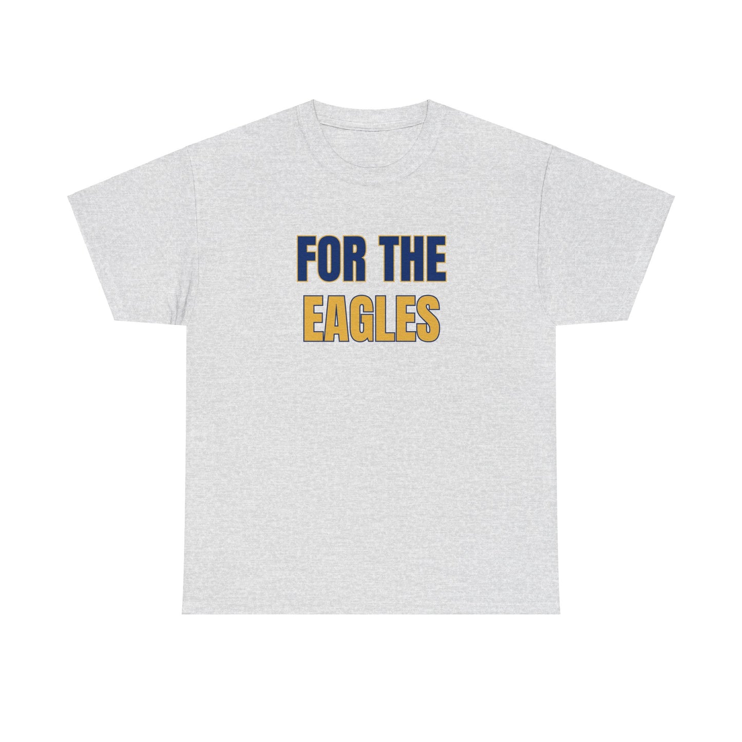 For The Eagles White Tee