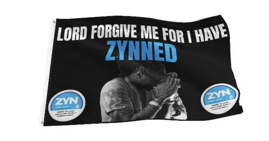 Lord Forgive Me For I Have Zynned Flag