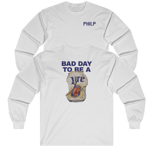 Bad Day To Be A Beer Miller Long Sleeve Tee